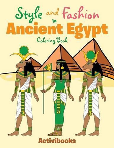 Cover image for Style and Fashion in Ancient Egypt Coloring Book