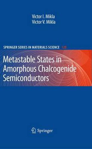 Cover image for Metastable States in Amorphous Chalcogenide Semiconductors