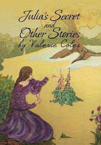 Cover image for Julia's Secret and Other Stories by Valerie Coles