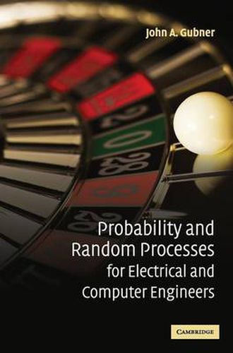 Cover image for Probability and Random Processes for Electrical and Computer Engineers