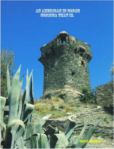 Cover image for An American in Corse - Corsica That is.
