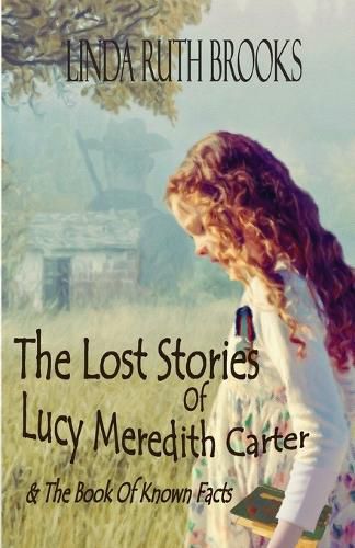 The Lost Stories of Lucy Meredith Carter