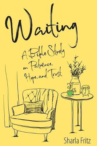 Cover image for Waiting: A Bible Study on Patience, Hope, and Trust