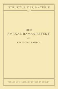 Cover image for Der Smekal-Raman-Effekt: Band 12