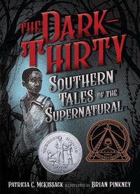 Cover image for The Dark-Thirty: Southern Tales of the Supernatural