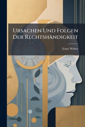 Cover image for Ursachen Und Folgen Der Rechtshndigkeit