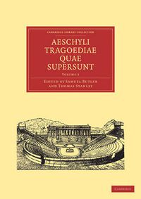 Cover image for Aeschyli Tragoediae Quae Supersunt