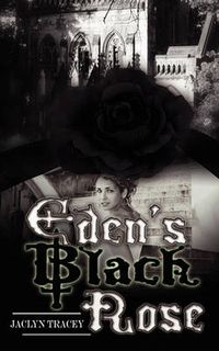 Cover image for Eden's Black Rose