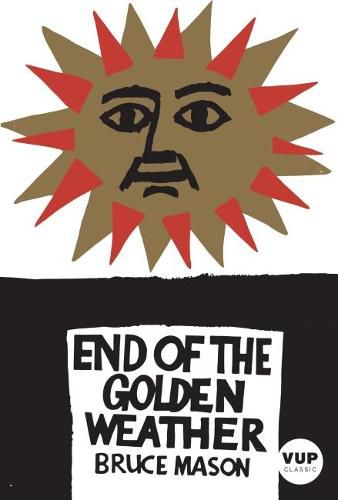 The End of the Golden Weather