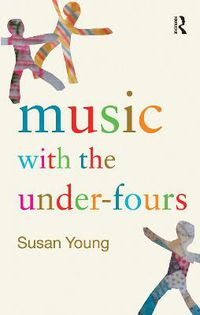 Cover image for Music with the Under-Fours