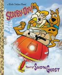 Cover image for That's Snow Ghost (Scooby-Doo)