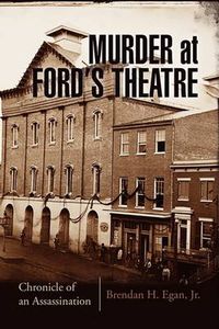 Cover image for Murder at Ford's Theatre