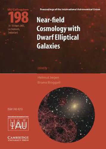 Cover image for Near-Field Cosmology with Dwarf Elliptical Galaxies (IAU C198)