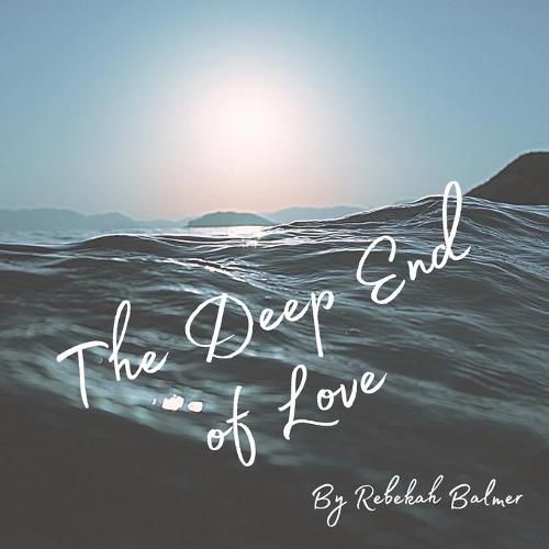 Cover image for The Deep End of Love