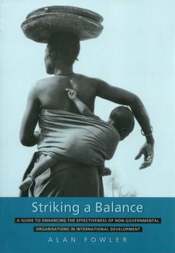 Cover image for Striking a Balance: A Guide to Enhancing the Effectiveness of Non-Governmental Organisations in International Development