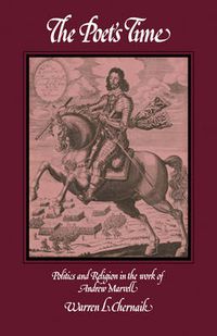 Cover image for The Poet's Time: Politics and Religion in the Work of Andrew Marvell