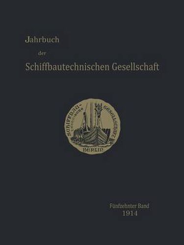 Cover image for Jahrbuch Der Schiffbautechnischen Gesellschaft: Funfzehnter Band