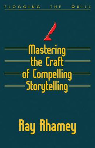 Cover image for Mastering the Craft of Compelling Storytelling