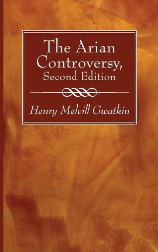 Cover image for The Arian Controversy, Second Edition