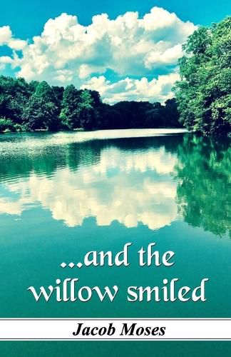 Cover image for ...and the willow smiled