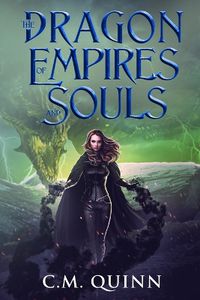 Cover image for The Dragon of Empires and Souls