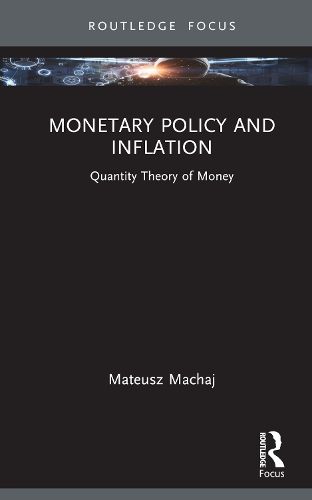 Cover image for Monetary Policy and Inflation