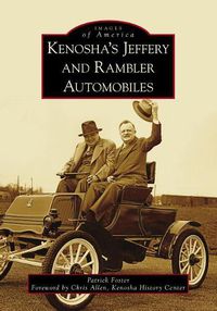 Cover image for Kenosha's Jeffery and Rambler Automobiles