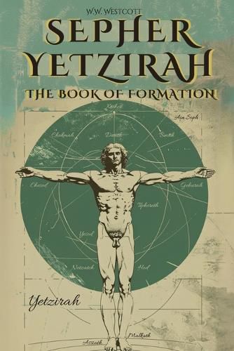 Cover image for Sepher Yetzirah - The Book of Formation - By William Wynn Westcott