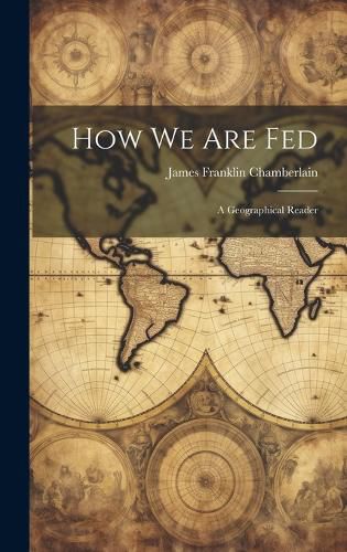 Cover image for How We Are Fed