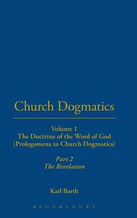 Cover image for Church Dogmatics: The Doctrine of the Word of God