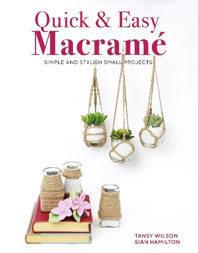 Cover image for Quick & Easy Macrame