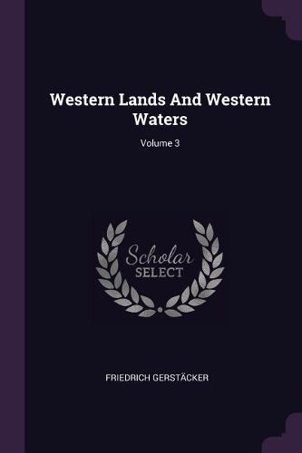 Cover image for Western Lands And Western Waters; Volume 3
