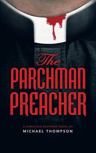 Cover image for The Parchman Preacher: A Christian Suspense Novel