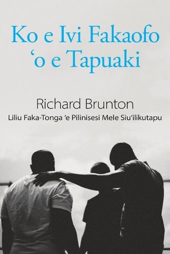 Cover image for Ko e Ivi Fakaofo 'o e Tapuaki