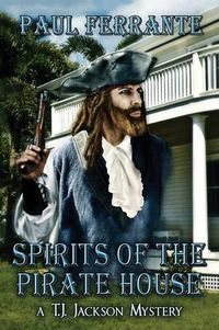 Cover image for Spirits of the Pirate House