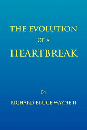 Cover image for The Evolution of a Heartbreak