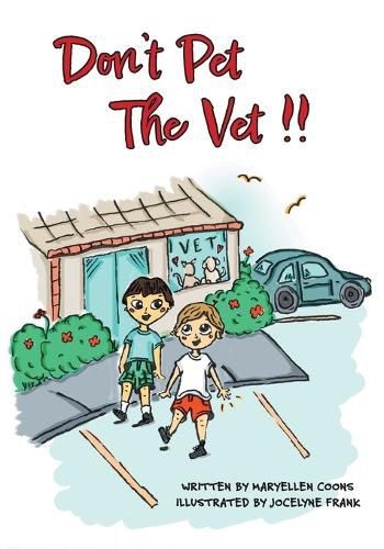 Cover image for Don't Pet The Vet !!