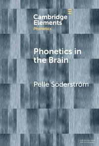 Cover image for Phonetics in the Brain