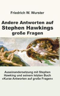 Cover image for Andere Antworten auf Stephen Hawkings grosse Fragen