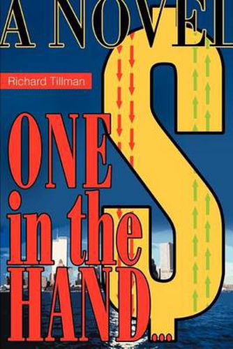 Cover image for One in the Hand...: A Novel