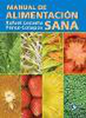 Cover image for Manual de Alimentacion Sana