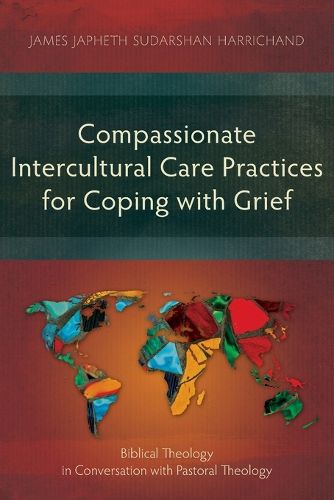 Cover image for Compassionate Intercultural Care Practices for Coping with Grief