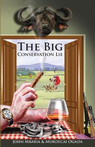 Cover image for The Big Conservation Lie