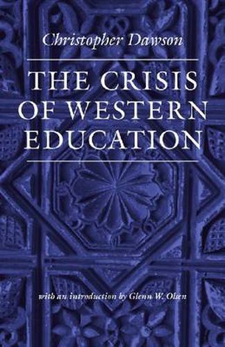 Cover image for The Crisis of Western Education