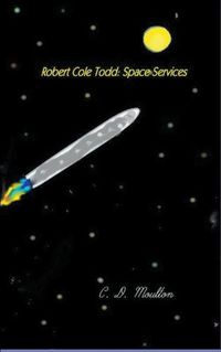 Cover image for Robert Cole Todd . Space Services