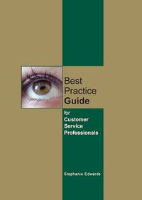 Cover image for Best Practice Guide for Customer Service Professionals