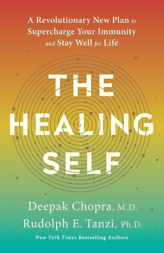 Cover image for The Healing Self: A Revolutionary New Plan to Supercharge Your Immunity and Stay Well for Life
