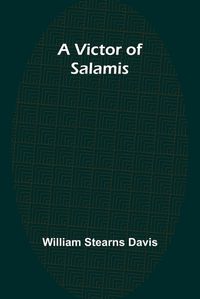 Cover image for A Victor of Salamis