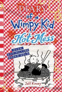 Cover image for Hot Mess (Diary of a Wimpy Kid Book 19)