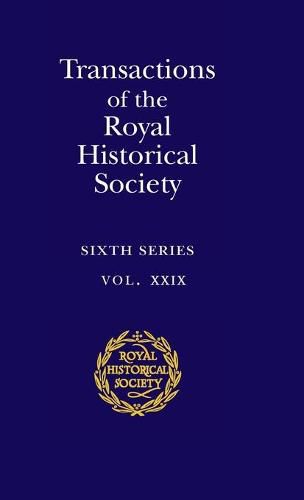 Cover image for Transactions of the Royal Historical Society: Volume 29